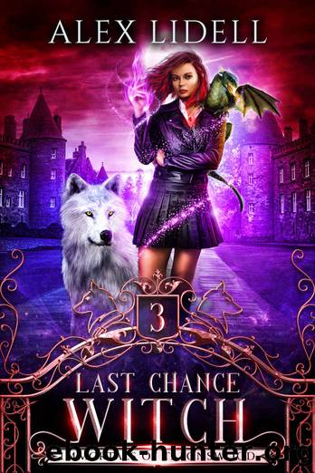 Last Chance Witch: Immortals of Talonswood 3 by Lidell Alex