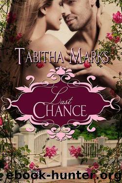 Last Chance by Tabitha Marks