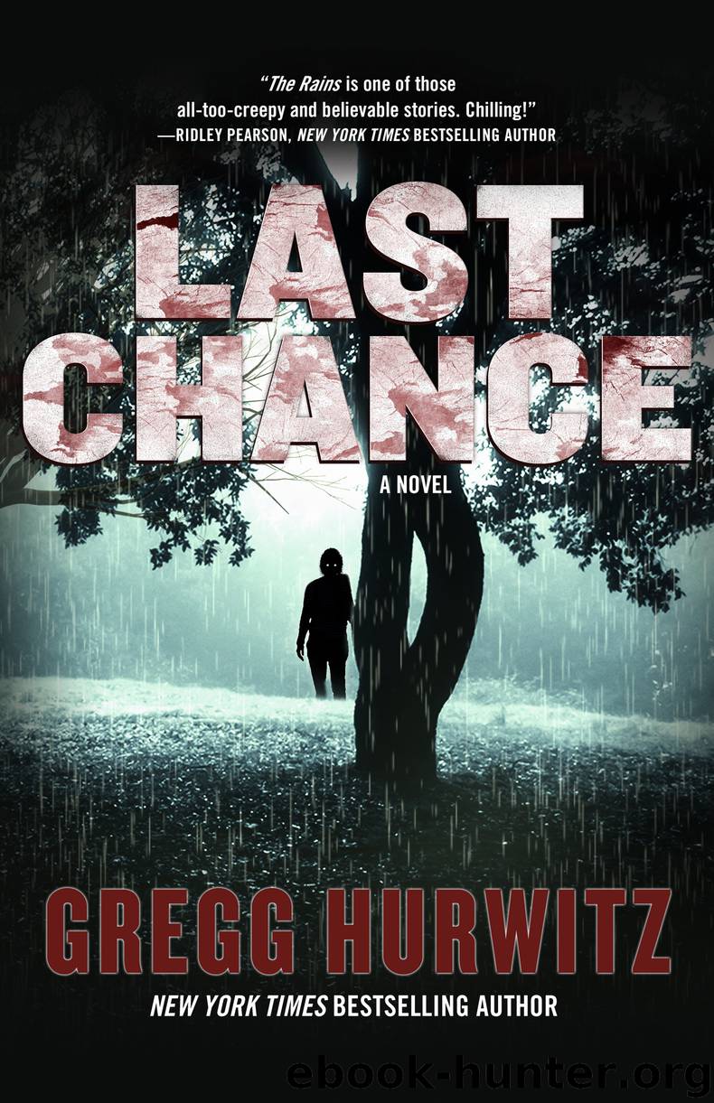 Last Chance--A Novel by Gregg Hurwitz