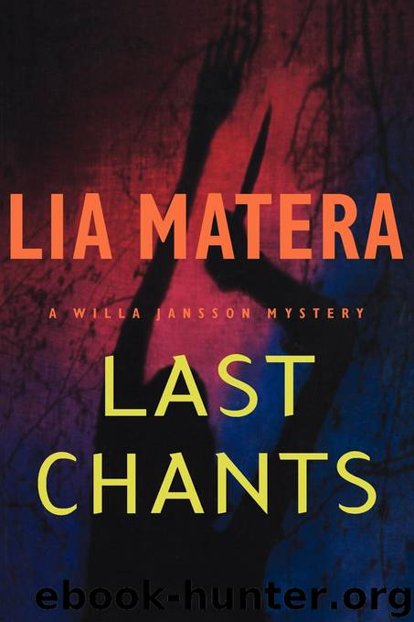 Last Chants by Lia Matera