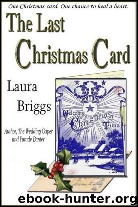 Last Christmas Card by Briggs Laura