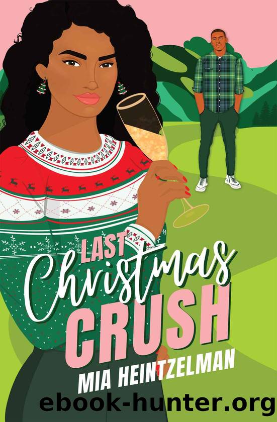 Last Christmas Crush (The Fortemani Family Book 3) by MIA HEINTZELMAN
