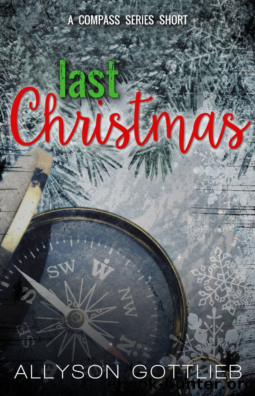 Last Christmas by Allyson Gottlieb