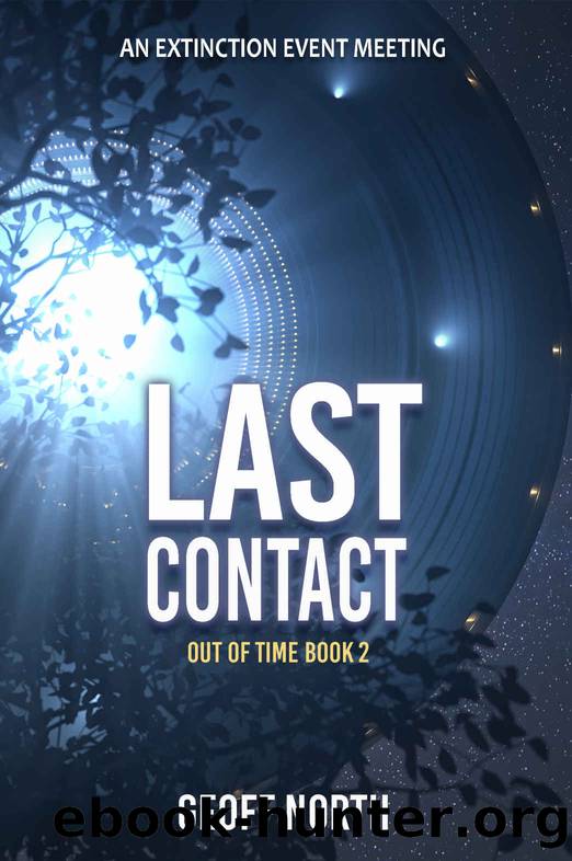 Last Contact (Out of Time Book 2) by Geoff North