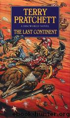 Last Continent by Pratchett Terry