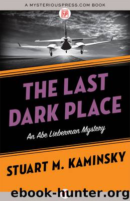 Last Dark Place by Stuart M. Kaminsky