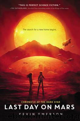 Last Day on Mars by Kevin Emerson