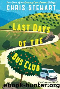Last Days of the Bus Club by Stewart Chris