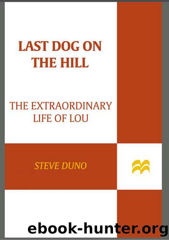 Last Dog on the Hill by Steve Duno