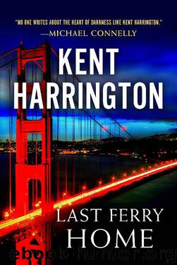 Last Ferry Home by Kent Harrington