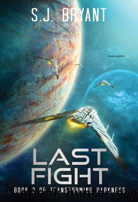 Last Fight by S.J. Bryant