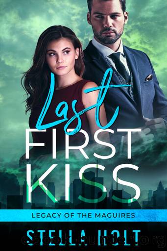 Last First Kiss by Stella Holt