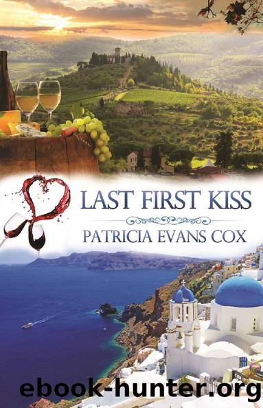 Last First Kiss: A Passport to Love Romance by Patricia Evans Cox