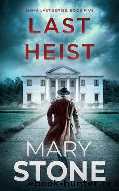 Last Heist (Emma Last FBI Mystery Series Book 5) by Mary Stone