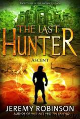 Last Hunter - Ascent by Robinson Jeremy
