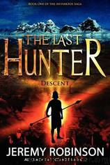Last Hunter - Descent by Robinson Jeremy