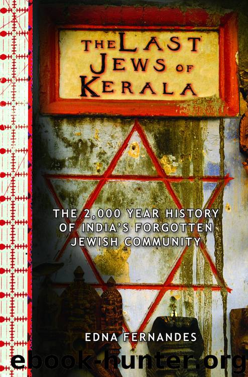 Last Jews Of Kerala, The by Edna Fernandes