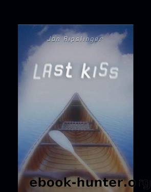 Last Kiss by Jon Ripslinger