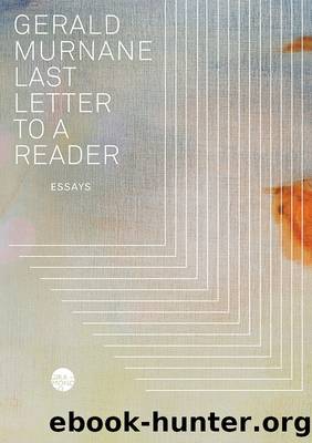 Last Letter to a Reader by Gerald Murnane