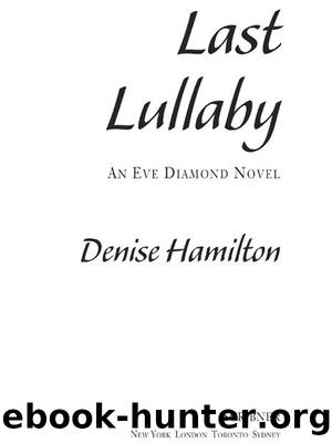 Last Lullaby by Denise Hamilton