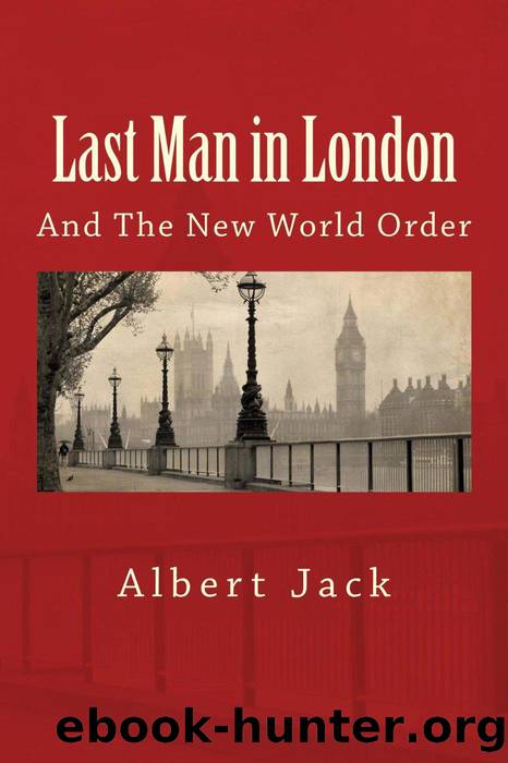 Last Man in London by Albert Jack