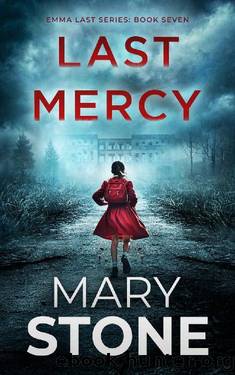 Last Mercy (Emma Last FBI Mystery Series Book 7) by Mary Stone