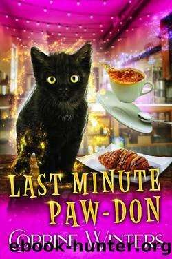 Last Minute Paw-Don (The Kitten Witch of Cowboy Mountain Book 3) by Corrine Winters