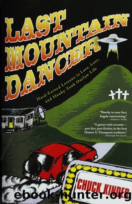 Last Mountain Dancer by Chuck Kinder