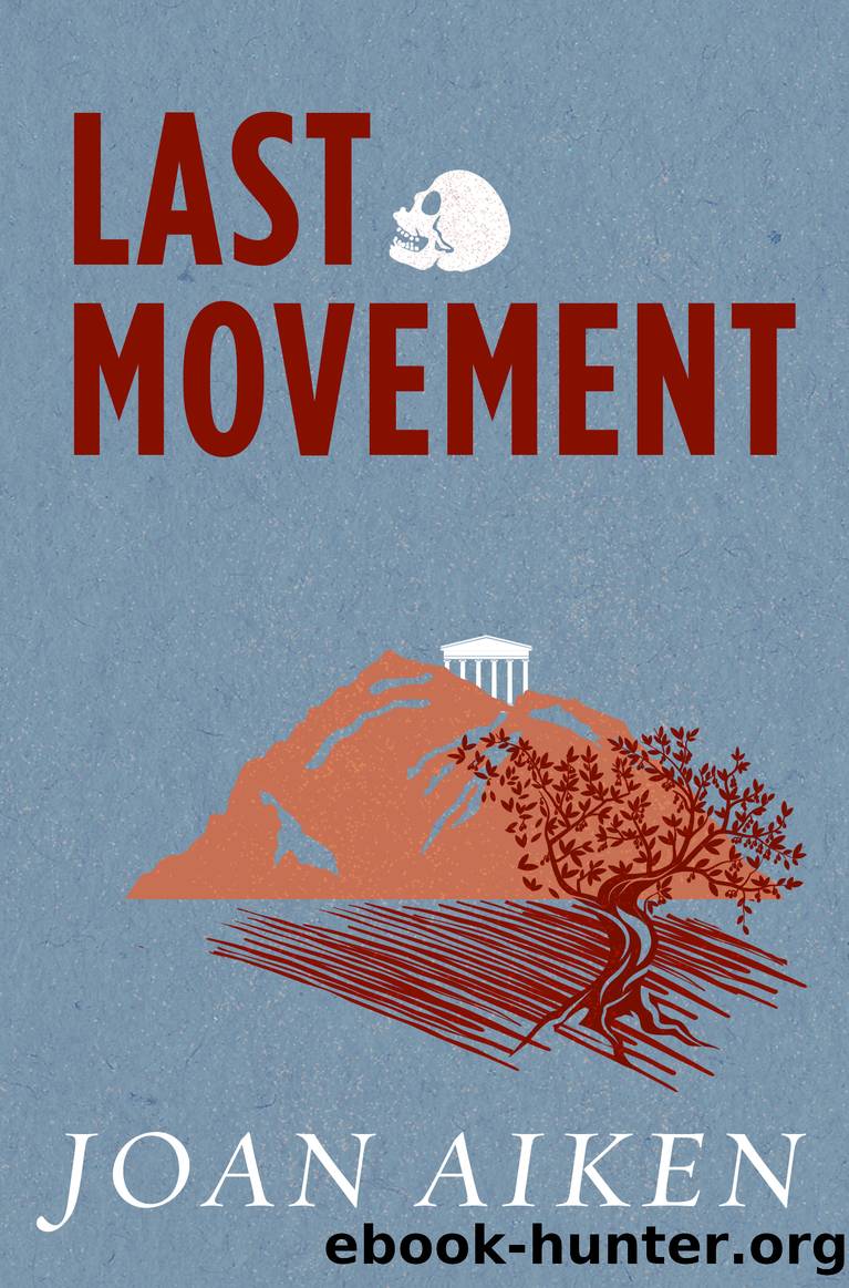 Last Movement by Joan Aiken