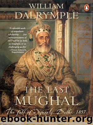 Last Mughal by William Dalrymple