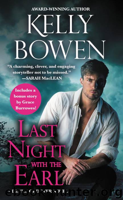 Last Night With the Earl--Includes a bonus novella by Kelly Bowen