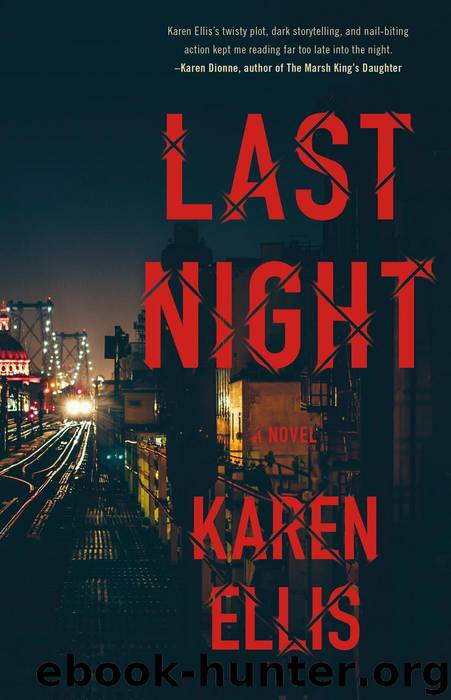 Last Night by Karen Ellis