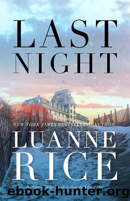 Last Night by Rice Luanne