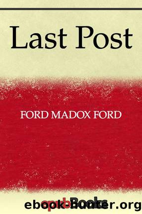 Last Post by Ford Madox Ford