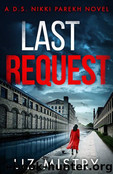 Last Request by Liz Mistry