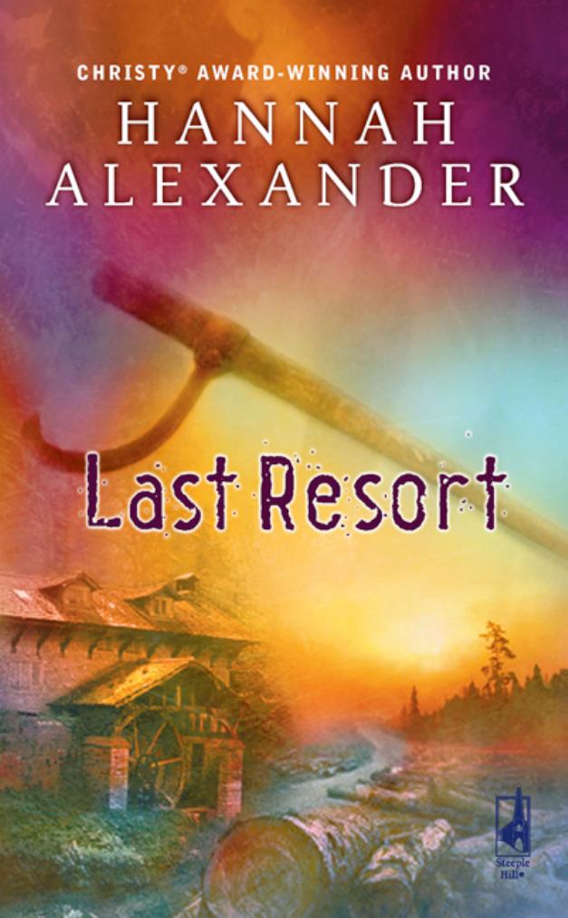 Last Resort by Hannah Alexander