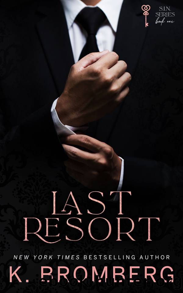 Last Resort by K. Bromberg