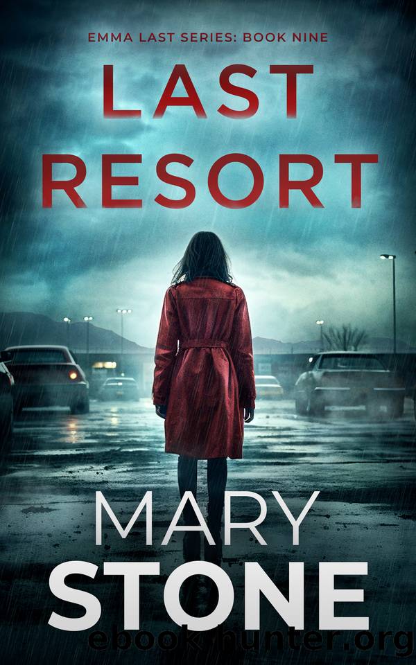 Last Resort by Mary Stone