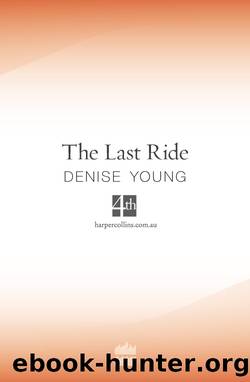 Last Ride by Denise Young