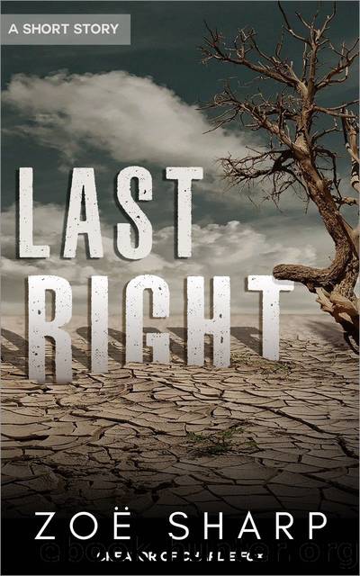 Last Right by Zoe Sharp