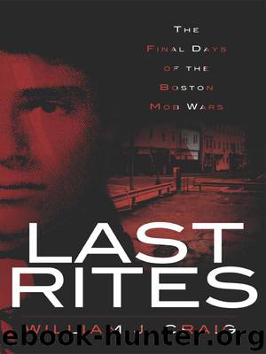 Last Rites by William J. Craig