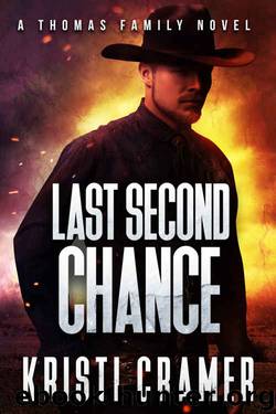 Last Second Chance (A Thomas Family Novel Book 2) by Kristi Cramer