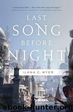 Last Song Before Night by Myer Ilana C