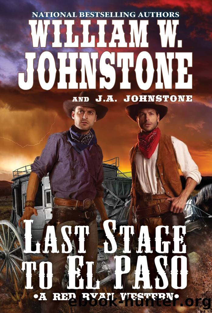 Last Stage to El Paso by William W. Johnstone