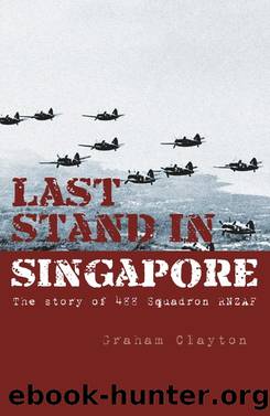 Last Stand In Singapore by Graham Clayton