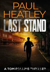 Last Stand by Paul Heatley