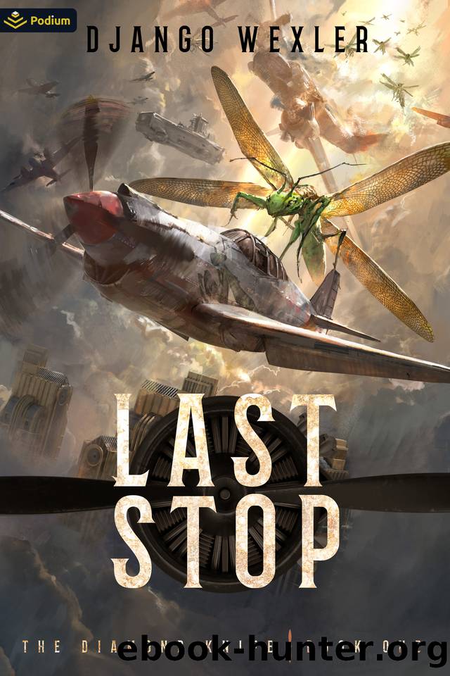Last Stop by Django Wexler