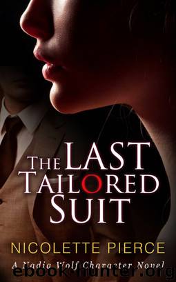 Last Tailored Suit by Pierce Nicolette