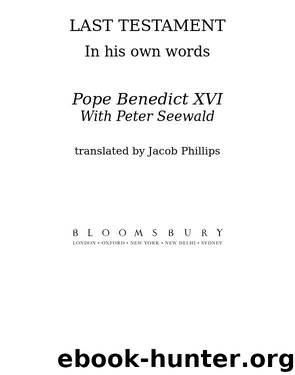 Last Testament: In His Own Words by Pope Benedict XVI