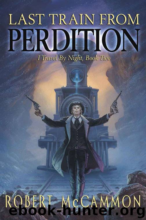 Last Train from Perdition by Robert McCammon
